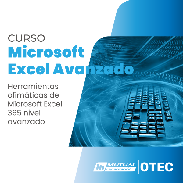 Herramientas ofimáticas de Microsoft Excel 365 nivel avanzado