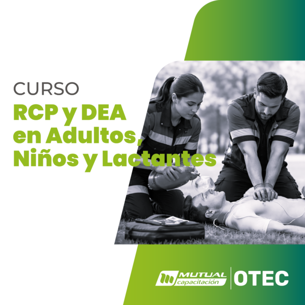 crp_dea Comprender Procesos de Reanimación Cardiopulmonar en Adultos, Niños y Lactantes Respetando Protocolos de Maniobras y Uso Del Desfibrilador Externo Automático