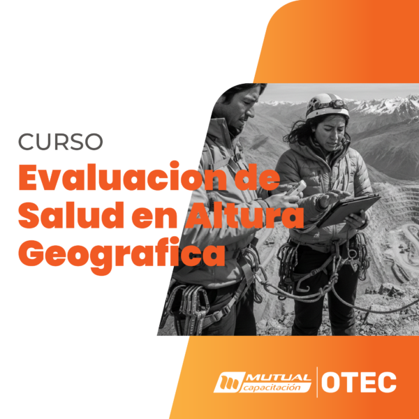 seguridad_3 Manejo de Técnicas de Evaluación de Salud en Altura Geográfica