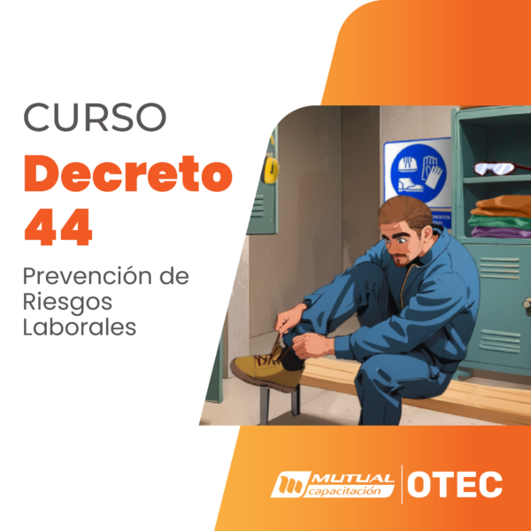 Decreto 44 Prevención de Riesgos Laborales